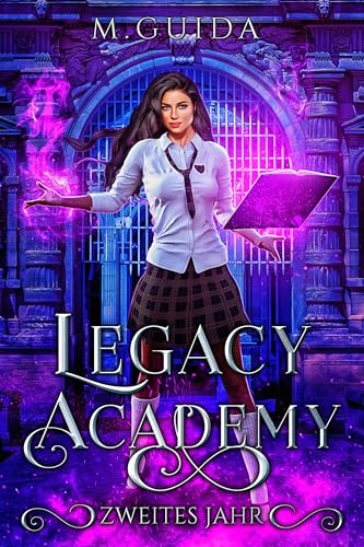 Legacy Academy: Zweites Jahr