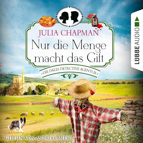 Nur die Menge macht das Gift: Die Dales Detective Agentur 4