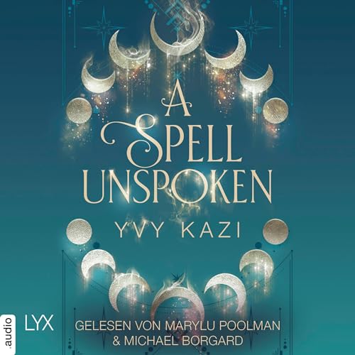 A Spell Unspoken: Magic and Moonlight 2