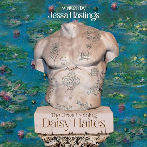 Daisy Haites: The Great Undoing: Magnolia Parks Universe, Book 4