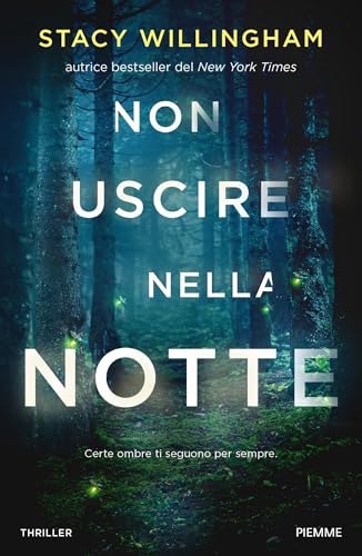 Non uscire nella notte (Italian Edition)