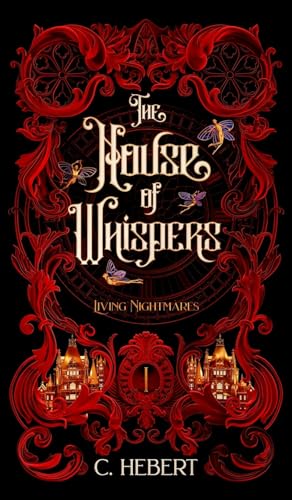 The House of Whispers (Living Nightmares, Band 1)