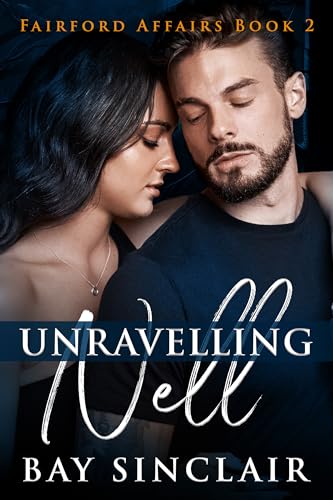 Unravelling Nell (Fairford Affairs Book 2)