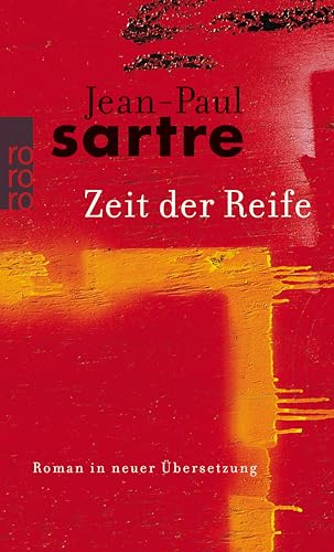 Zeit der Reife (Die Wege der Freiheit 1)