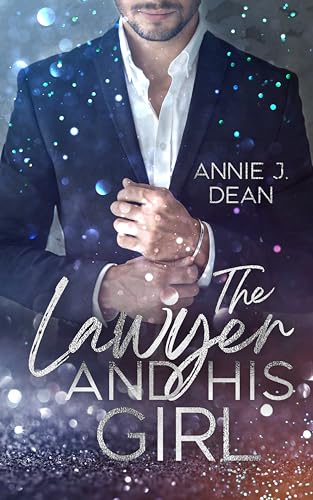 The Lawyer and his Girl (San Francisco Crush 2)
