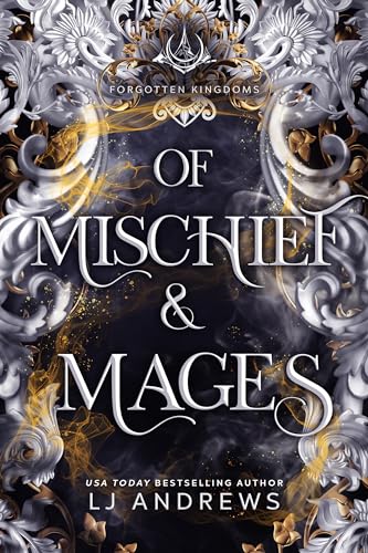 Of Mischief and Mages