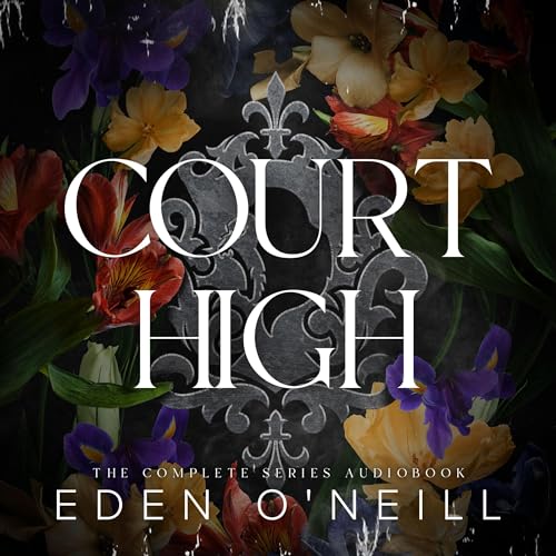 Court High: The Complete Series
