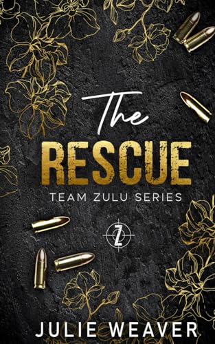 The Rescue: Special Edition Cover (Team Zulu Series)