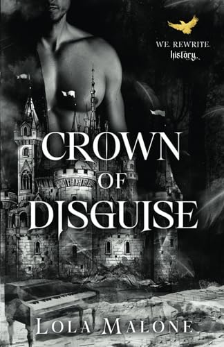 Crown of Disguise (The Initiation Series, Band 1)