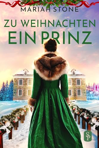 Zu Weihnachten ein Prinz: Eine weihnachtliche Regency-Novelle