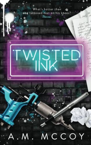 Twisted Ink: A Why Choose Romance