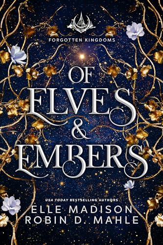 Of Elves and Embers