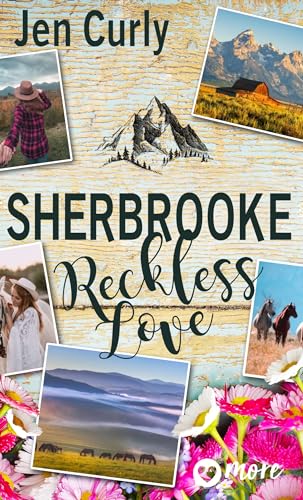 Sherbrooke - Reckless Love (Rocky Mountains Love 3)