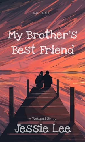 My Brother's Best Friend (Adams Series Book 1)