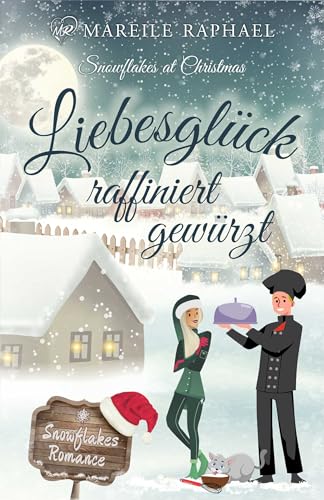 Liebesglück raffiniert gewürzt: Snowflakes at Christmas