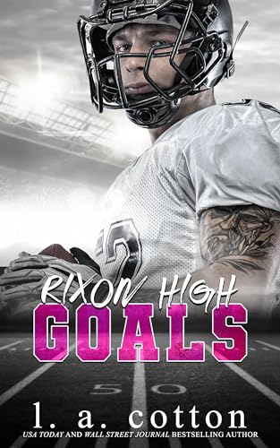 Rixon High - GOALS (Serie Rixon High)