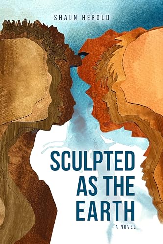 Sculpted as the Earth