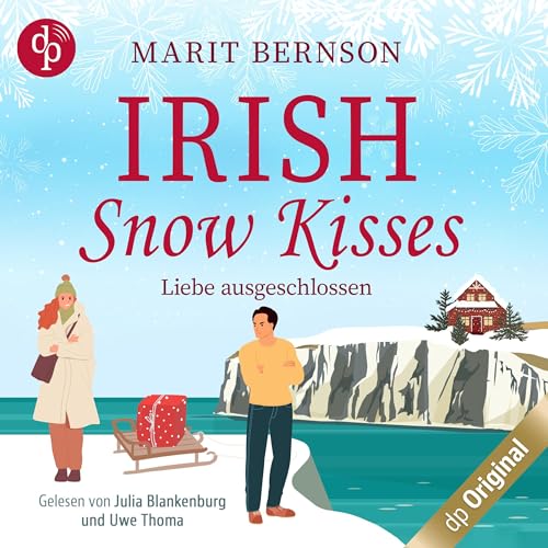 Irish Snow Kisses - Liebe ausgeschlossen: British Christmas Love 2