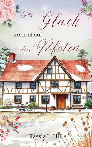 Das Glück kommt auf drei Pfoten: Black Forest Love Band 2