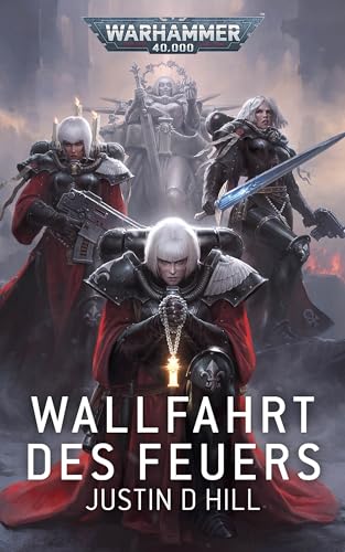 Wallfahrt des Feuers (Adepta Sororitas: Warhammer 40,000)