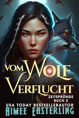 Vom Wolf Verflucht (Zeitsprünge 2)