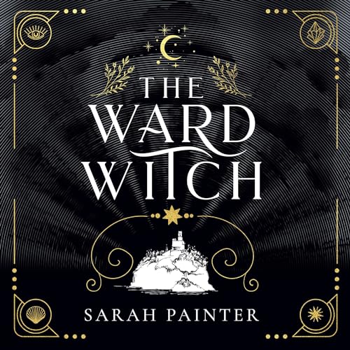 The Ward Witch: Unholy Island, Book 1