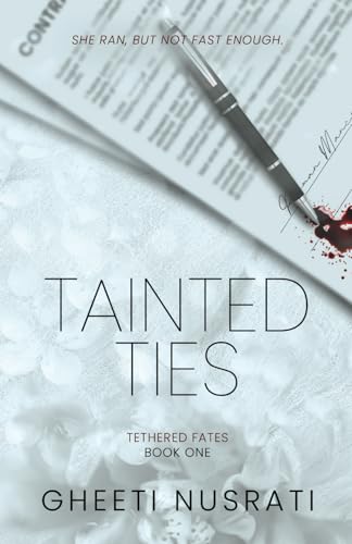 Tainted Ties (Tethered Fates, Band 1)