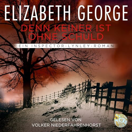 Denn keiner ist ohne Schuld: Inspector Lynley 6