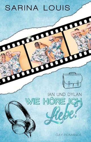 Wie höre ich Liebe?: Ian und Dylan (Proud to be me - Reihe 3)