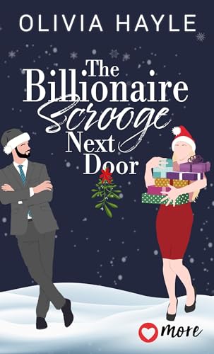 The Billionaire Scrooge Next Door