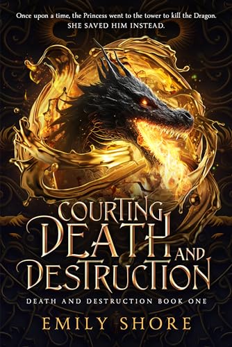 Courting Death and Destruction (The Death and Destruction Series Book 1)