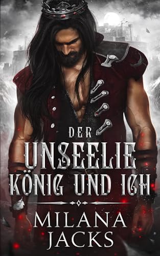 Der Unseelie-König und ich (Fae-Mate-Könige 2)