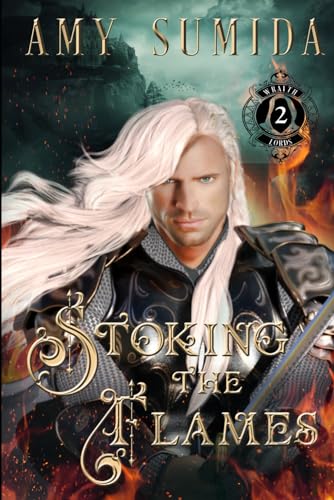 Stoking the Flames: A Reverse Harem Gay Fantasy Romance (The Wraith Lords, Band 2)