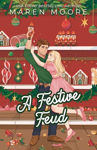 A Festive Feud: A Holiday Romantic Comedy (Strawberry Hollow Book 2)