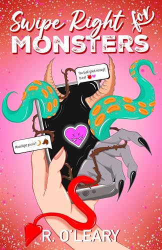 Swipe Right For Monsters (Monster Match Book 1)