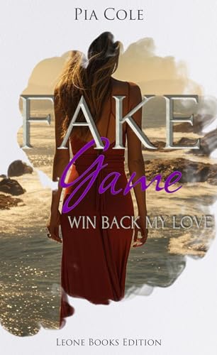 Fake Game: Win back my love