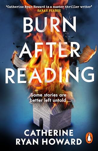 Burn After Reading: The gripping and addictive new thriller from the number one bestselling author