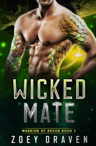 Wicked Mate (Warrior of Rozun, Band 2)
