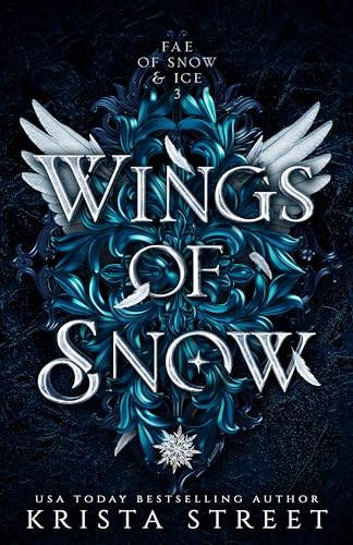 Wings of Snow (Fae of Snow & Ice Book 3)