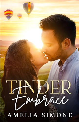 Tinder Embrace: A Grumpy Sunshine Small Town Romance (Campfire Council Book 3)