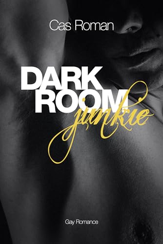 Dark Room Junkie: Hurt Comfort MM Romance(Room-Reihe 2)