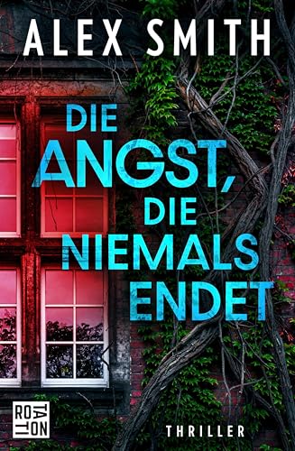 Die Angst, die niemals endet (Detective Robert Kett 3)