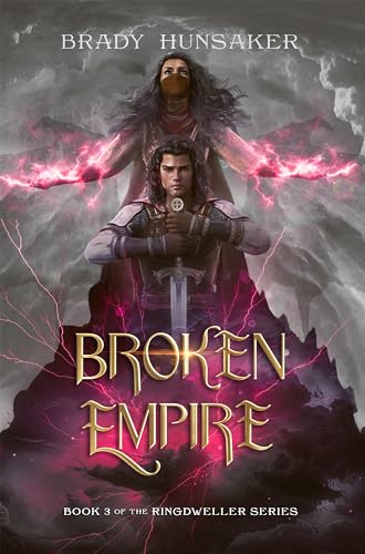 Broken Empire: Ringdweller Series #3