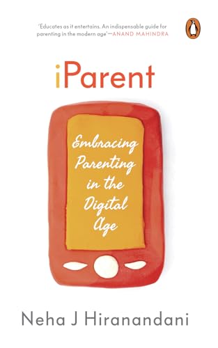 iParent: Embracing Parenting in the Digital Age