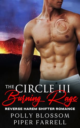 The Circle III - Burning Rage: Eine Reverse Harem Shifter Romance