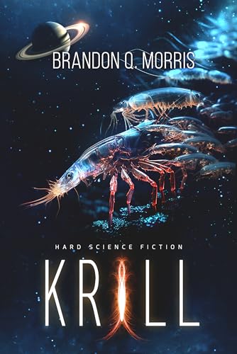 Krill: Science Fiction Thriller