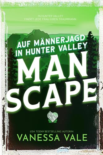 Auf Männerjagd in Hunter Valley: Man Scape
