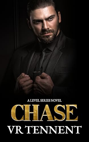 Chase: A Level Series Novel (The Level Series)