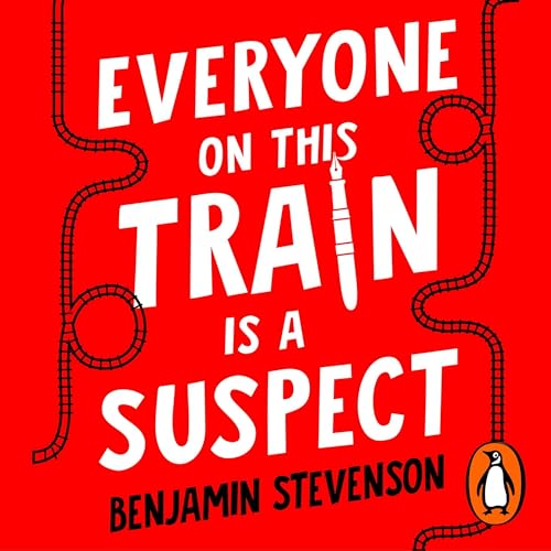 Everyone on This Train Is a Suspect
