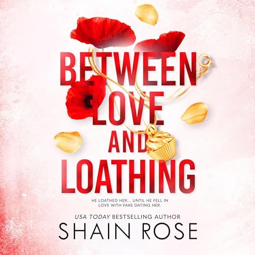 Between Love and Loathing: Dom and Clara's Story
